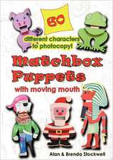 Matchbox Puppets: A History of the Tragic Events Leading to Catastrophe