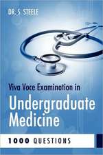 Viva Voce Examination in Undergraduate Medicine; 1000 Questions