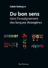 Du bon sens dans l'enseignement des langues étrangères