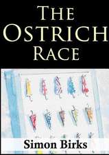 The Ostrich Race