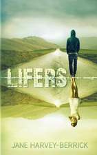 Lifers