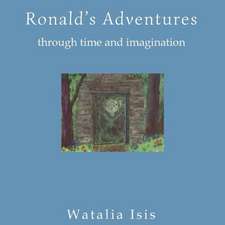 Ronald's Adventures Through Time and Imagination