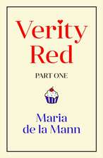 Verity Red (part one)