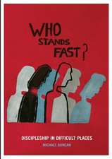 Who Stands Fast