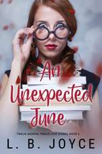 An Unexpected June