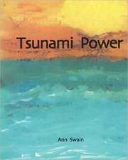 Tsunami Power: A Cookbook with Flair