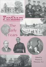 Fordham: – The Early Years