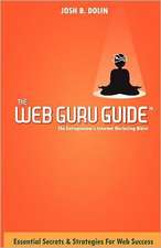 The Web Guru Guide