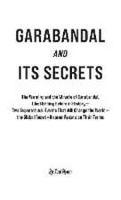 Garabandal and Its Secrets