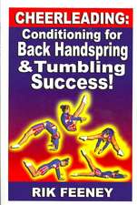 Cheerleading: Conditioning for Back Handspring & Tumbling Success!