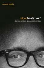 Blood Beats, Vol. 1: Demos, Remixes and Extended Versions