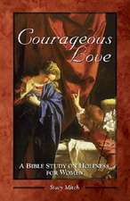 Courageous Love