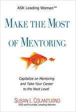 Make the Most of Mentoring