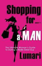 Shopping For A Man