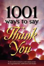 1001 Ways to Say Thank You