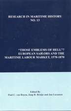 Those Emblems of Hell? – European Sailors and the Maritime Labour Market, 1570–1870