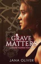 Grave Matters