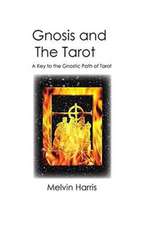 Gnosis and the Tarot