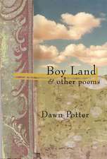 Boy Land and Other Poems