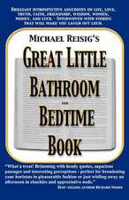 Michael Reisig's Great Little Bathroom and Bedtime Book