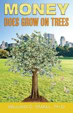 Money Does Grow on Trees