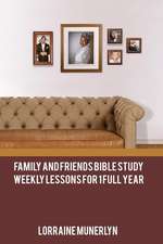 Family and Friends Bible Study