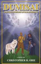 Dumisai and the Covenant of the Ancestors: A Collection of Ozark Stories