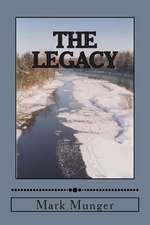 The Legacy: People of the Marsh