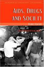 AIDS, Drugs and Society