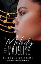 A Melody for Madeline