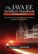 The Java Ee Architect's Handbook