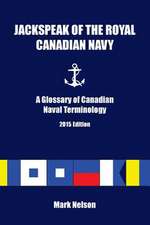 Jackspeak of the Royal Canadian Navy