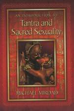 An Introduction to Tantra and Sacred Sexuality