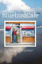 The Bluebird Cafe