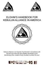 Elohim's Handbook for Kebulun Alliance in America