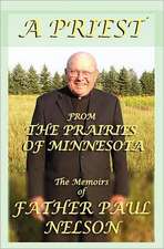 A Priest from the Prairies of Minnesota