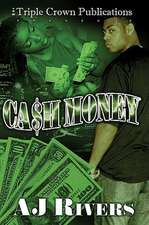 Cash Money