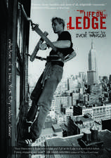 Life on the Ledge