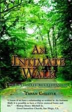 An Intimate Walk