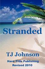 Stranded: Stories, Advice, and Inspiration from Patients and Therapists