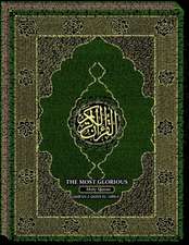 The Most-Glorious Holy Qur'an: Qur'an-i Quds-si El-ABHA