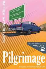 Pilgrimage: A Novel of the Sovereign Era