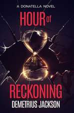 Jackson, D: HOUR OF RECKONING