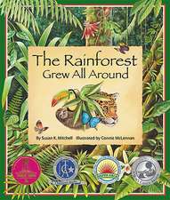 The Rainforest Grew All Around: A Journal for My Daughter