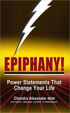 Epiphany!: Power Statements That Change Your Life