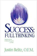 Success: Full Thinking