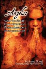 Angels: What You Should Know about These Divine Messengers