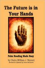 The Future Is in Your Hands: Palm Reading Made Easy