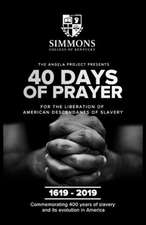 The Angela Project Presents 40 Days of Prayer