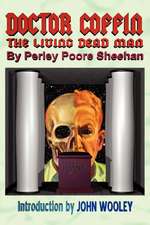 Doctor Coffin: The Living Dead Man